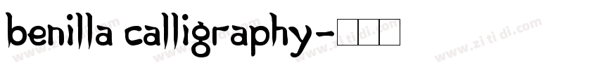 Benilla Calligraphy字体转换 Benilla Calligraphy字体转换